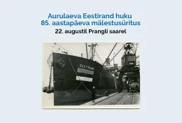 Viimsis meenutatakse 22. augustil Eestiranna hukku